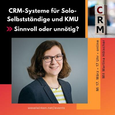 CRM-Systeme für Solo-Selbstständige und KMU? Sinnvoll oder unnötig?